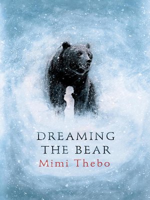 cover image of Dreaming the Bear